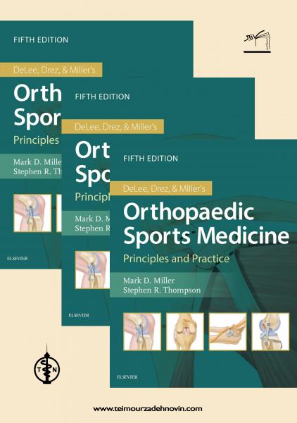 DeLee. Drez and Millers Orthopaedic Sports Medicine+Video 3 Vol 2020 - اورتوپدی